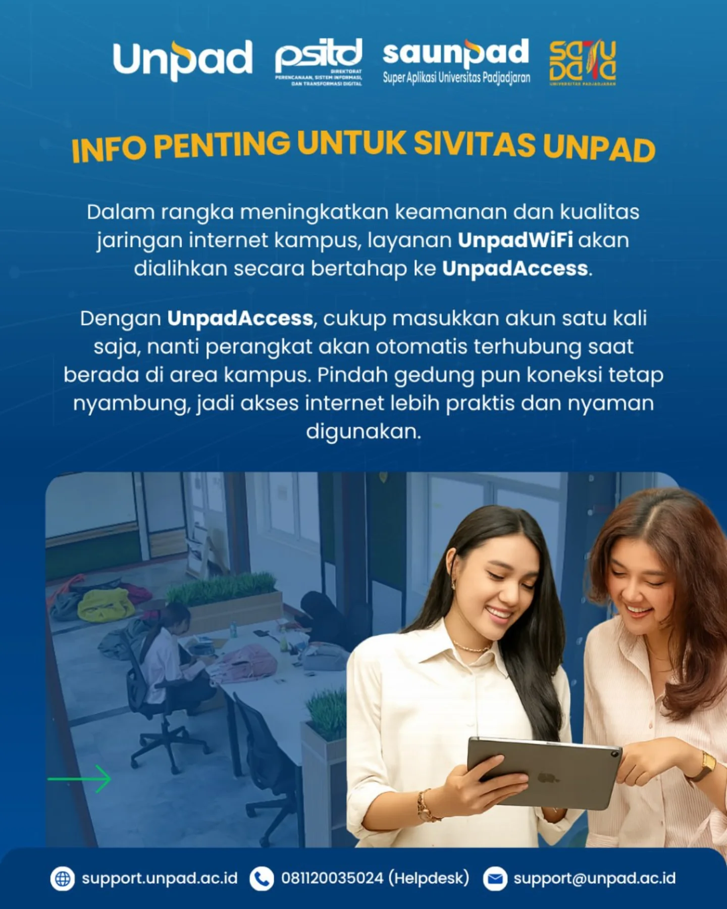 Pemberitahuan Penonaktifan SSID Unpad wifi Secara Bertahap dalam Rangka Implementasi NAC (Network Acces Control) di Lingkungan Universitas Padjadjaran