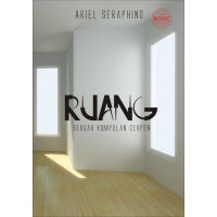 Ruang : kumpulan cerpen