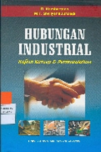 Hubungan Industrial: Kajian Konsep & Permasalahan