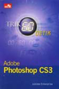 Trik 60 Detik Adobe Photoshop cs3