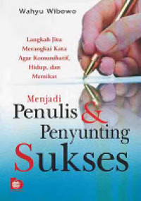 Menjadi Penulis & Penyunting Sukses