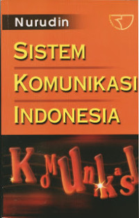 Sistem Komunikasi Indonesia