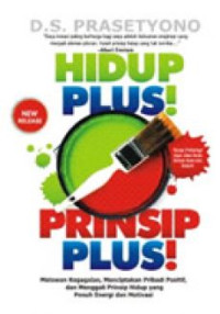 Hidup Plus! Prinsip Plus!