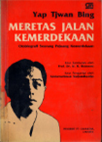 Meretas Jalan Kemerdekaan