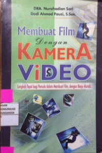 Membuat Film dengan Kamera Video