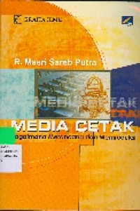 Media Cetak: Bagaimana Merancang dan Memroduksi