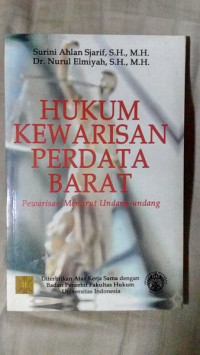 Hukum Kewarisan Perdata Barat : Pewarisan Menurut Undang-undang