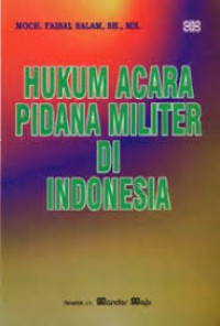 Hukum Acara Pidana Militer Di Indonesia