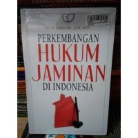 Perkembangan Hukum Jaminan Di Indonesia