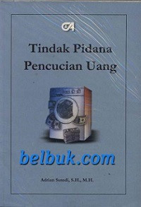 Tindak Pidana Pencucian Uang