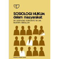 SOSIOLOGI HUKUM DALAM MASYARAKAT