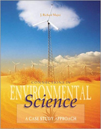 Connetions in environmental science : a case study approach