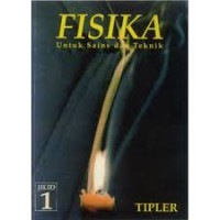 Fisika untuk Sains dan Teknik Jilid 1.