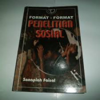 Format-format penelitian sosial.