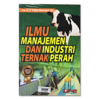 Ilmu manajemen dan industri ternak perah