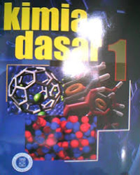 Kimia dasar : konsep-konsep inti jilid 1.