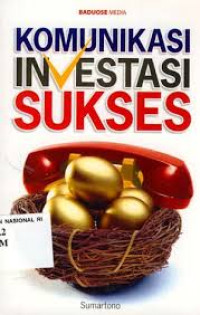 Komunikasi Investasi Sukses