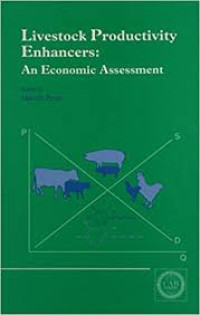 Livestock Productivity Enhancers: an Economoc Assessment