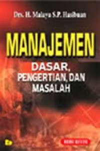 Manajemen Dasar, Pengertian dan Masalah