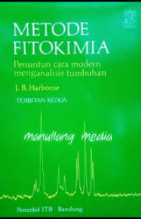 Metode fitokimia: penuntun cara modern menganalisis tumbuhan.