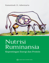 Nutrisi  ruminansia: kepentingan energi dan protein