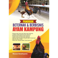 Panduan beternak & berbasis ayam kampung