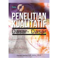 Penelitian Kualitatif Dasar-Dasar.