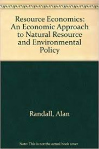 Resouurce economics: a economic approach to natural resource and environmental policy.