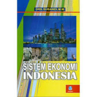 Sistem Ekonomi Indonesia