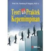 Teori & Praktek Kepemimpinan