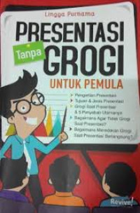 Presentasi Tanpa Grogi Untuk Pemula