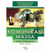 Komunikasi Massa : Suatu Pengantar