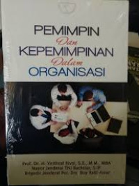 Pemimpin dan Kepemimpinan dalam Organisasi