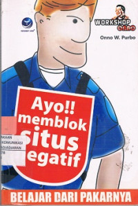 Ayo Memblok Situs Negatif