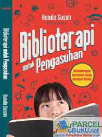 Biblioterapi untuk Pengasuhan