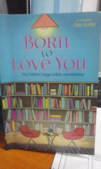 Born to Love You