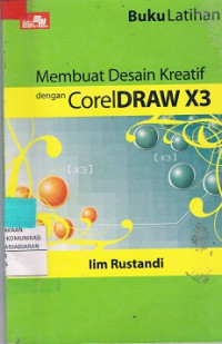 Membuat Desain Kreatif dengan CorelDraw X3