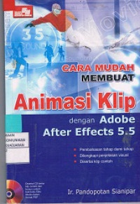 Cara Mudah Membuat Animasi Klip Dengan Adobe After Effects 5.5