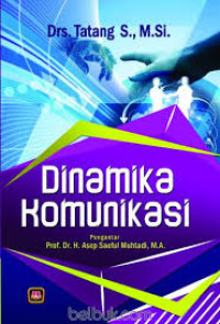 Dinamika Komunikasi