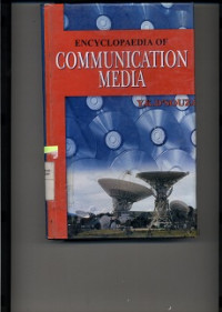 Encyclopedia Of Communication Media