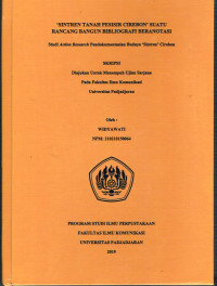 Sintren Tanah Pesisir Cirebon Suatu : Rancang Bangun Bibliografi Beranotasistudi Action Research Pendokumentasian Budaya ‘Sintren’ Cirebon