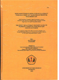Pengaruh Tingkat Kematangan E-Literacy Terhadap Perilaku Komunikasi Profetik Bagi Dosen UIN : Studi Eksplanatori Pengaruh Tingkat Kematangan e-Literacy Melalui Perilaku Informasi Terhadap Perilaku Komunikasi Profetik  Bagi Dosen UIN Syarif Hidayatullah Jakarta