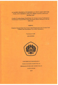 Analisis Framing Pemberitaan Penyakit Difteri pada Situs Berita Online Tribunnews.Com dan Detik.Com : Analisis Framing pengan Model Robert M. Entman Tentang Pembingkaian Pemberitaan Penyakit Difteri pada Situs Berita Online Tribunnews.Com Dan Detik.Com)