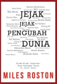 Jejak Jejak Pengubah Dunia