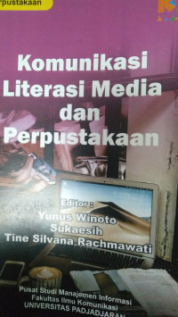 Komunikasi Literasi Media dan Perpustakaan