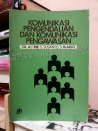 Komunikasi Pengendalian dan Komunikasi Pengawasan