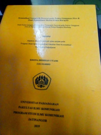 Komunikasi Terapeutik Perawatpada Pasien Gangguan Jiwa di Panti Rehabilitasi Mental Prima Harapan : Studi Kasus mengenaiKomunikasi Terapeutik Perawat pada Pasien Gangguan Jiwa di Panti Rehabilitasi Mental Prima Harapan Bandung