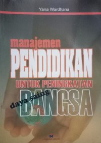 Manajemen Pendidikan untuk Peningkatan Daya Saing Bangsa