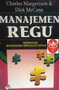 Manajemen Regu: Memahami Bagaimana Menjalin Kerja Sama