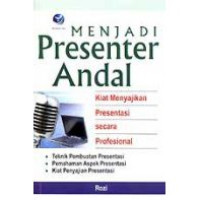 Menjadi Presenter Andal